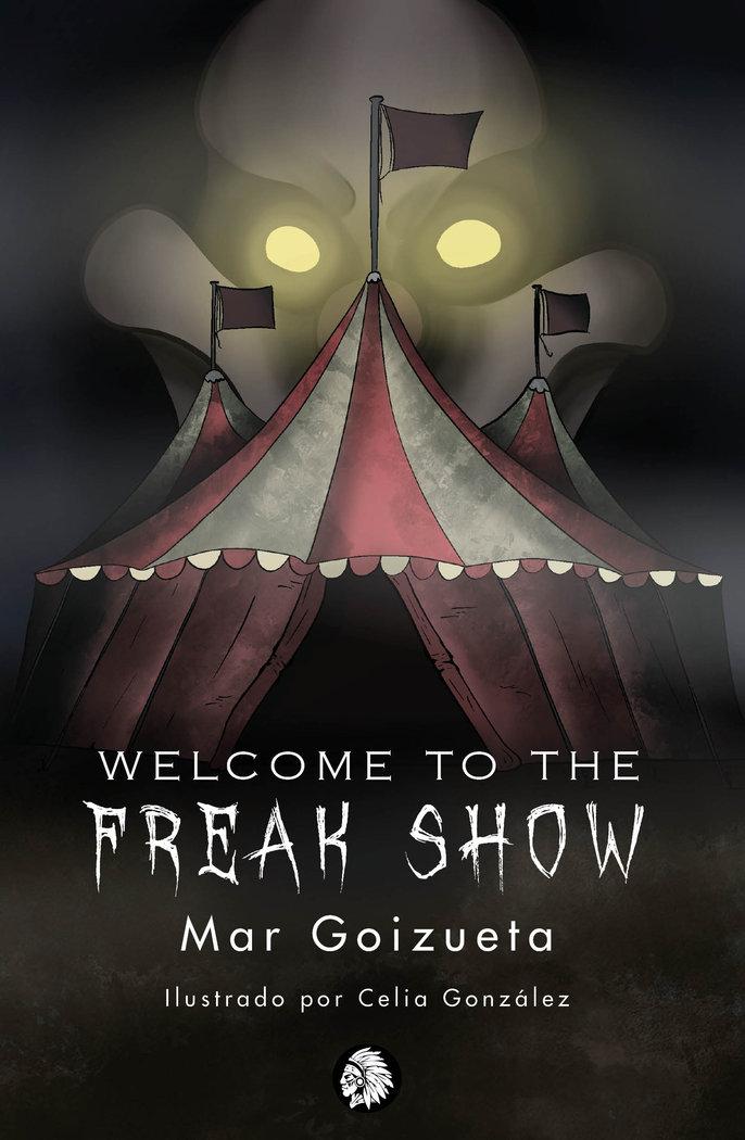 Vorderes Coverbild WELCOME TO THE FREAK SHOW
