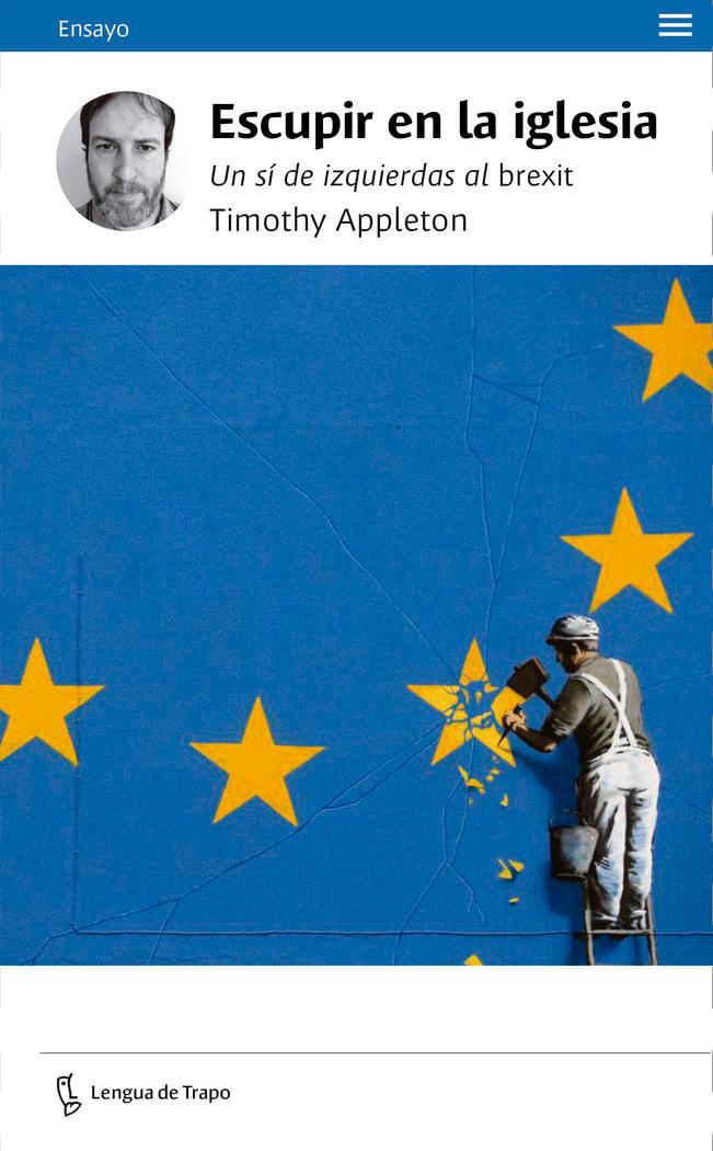 Vorderes Coverbild Escupir en la iglesia : un sí de izquierdas al brexit
