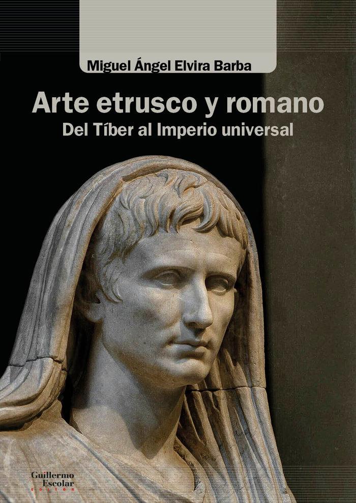 Vorderes Coverbild Arte etrusco y romano: Del Tíber al Imperio universal
