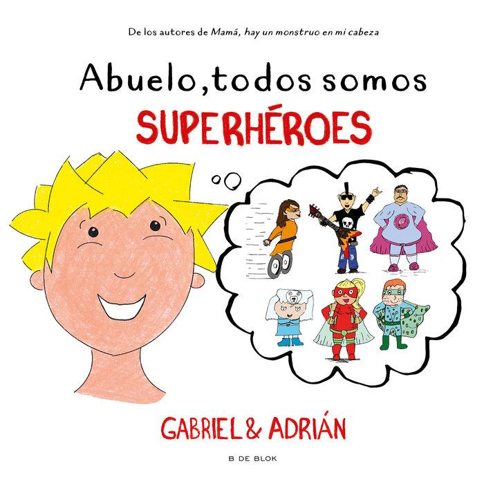 Vorderes Coverbild Abuelo, todos somos superhéroes