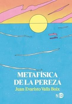 Vorderes Coverbild Metafísica de la pereza