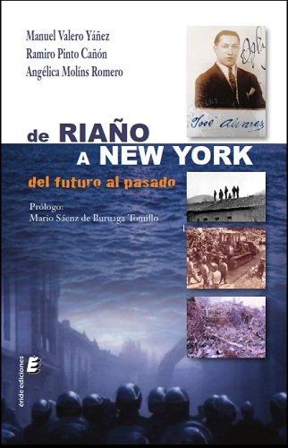 Vorderes Coverbild De Riaño a Nueva York : del futuro al pasado