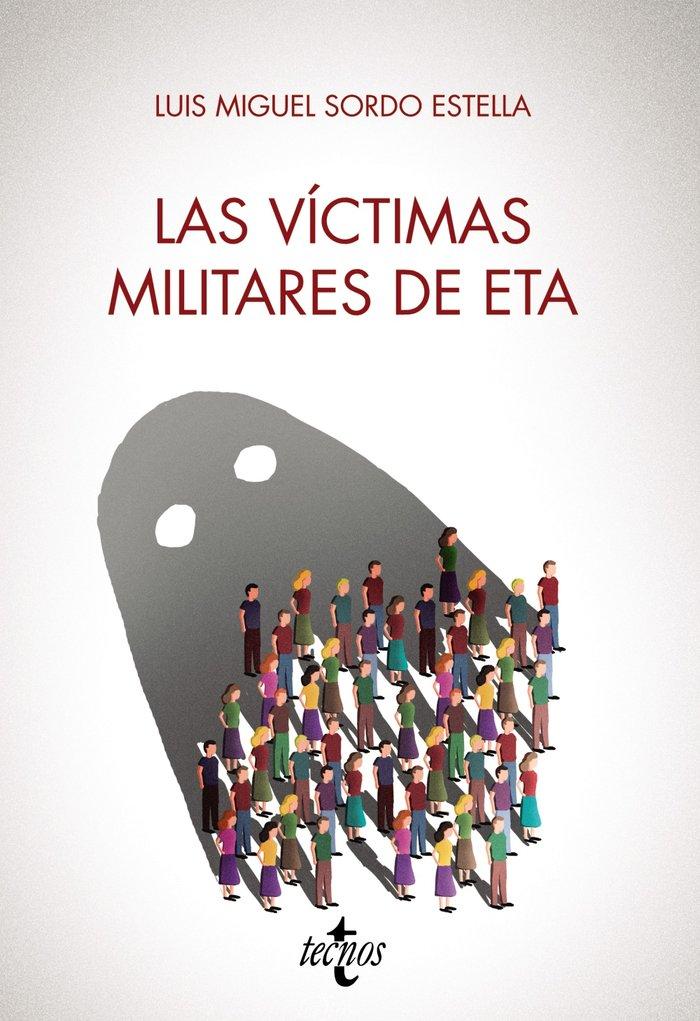 Vorderes Coverbild Las víctimas militares de ETA