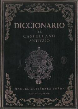 Vorderes Coverbild Diccionario de castellano antiguo : léxico español medieval del siglo de Oro