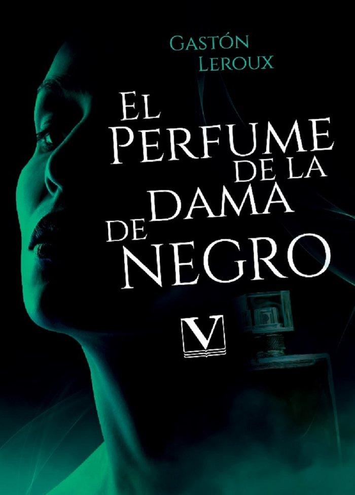 Vorderes Coverbild El perfume de la dama de negro