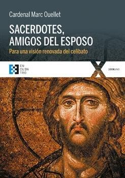 Vorderes Coverbild Sacerdotes, amigos del esposo : para una visión renovada del celibato