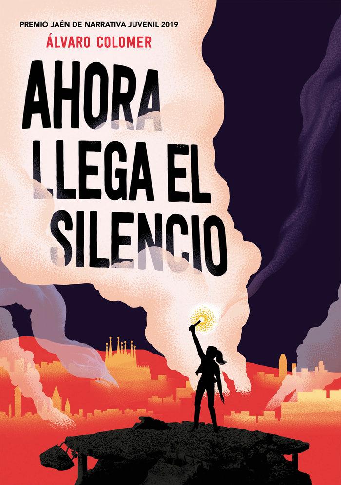 Vorderes Coverbild Ahora llega el silencio