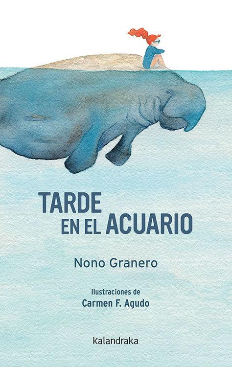 Vorderes Coverbild Tarde en el acuario