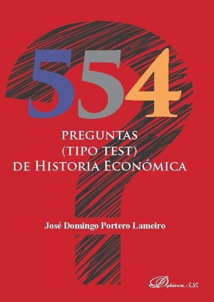 Vorderes Coverbild 554 preguntas (tipo test) de historia económica