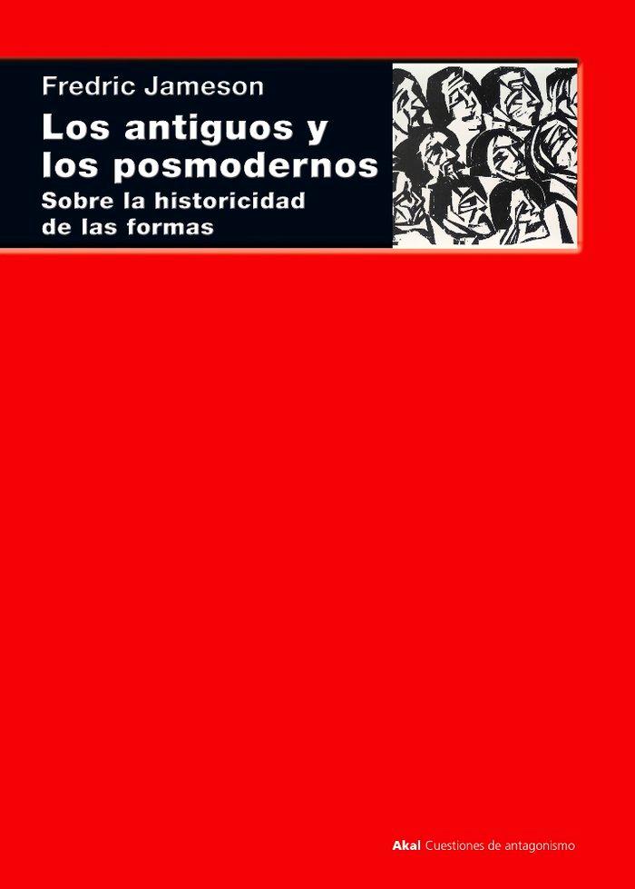 Vorderes Coverbild Los antiguos y los posmodernos : sobre la historicidad de las formas