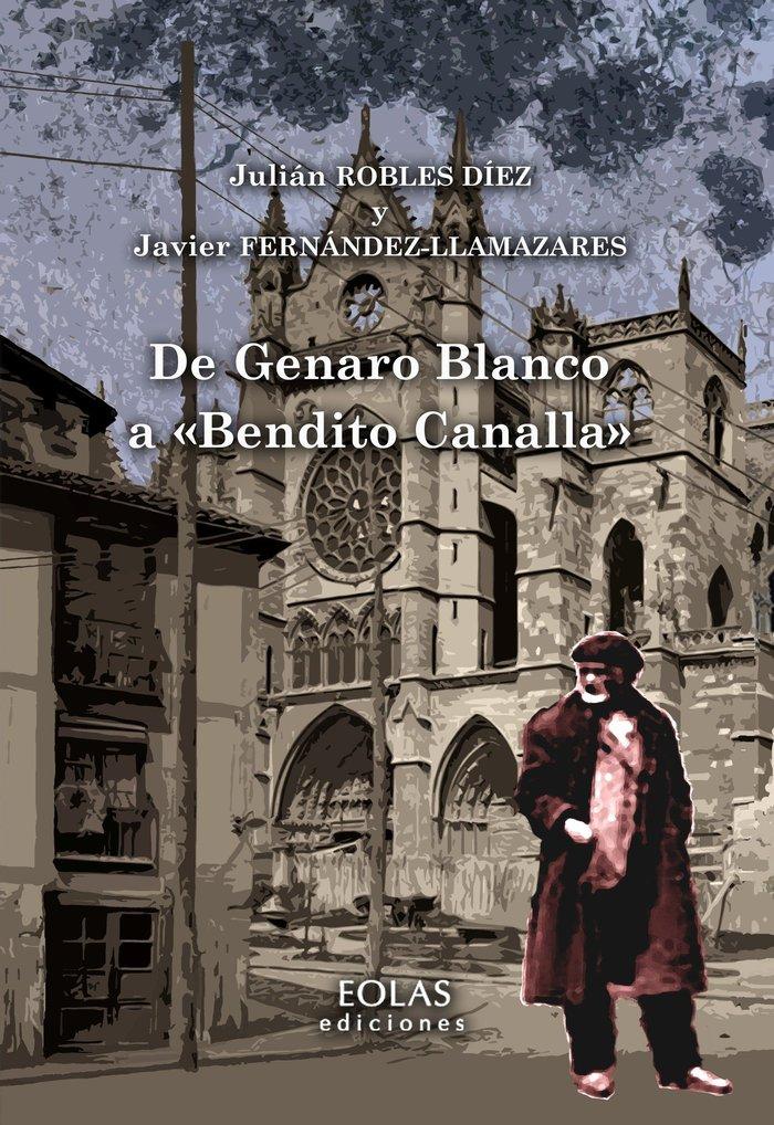 Vorderes Coverbild De Genaro Blanco a "Bendito Canalla"