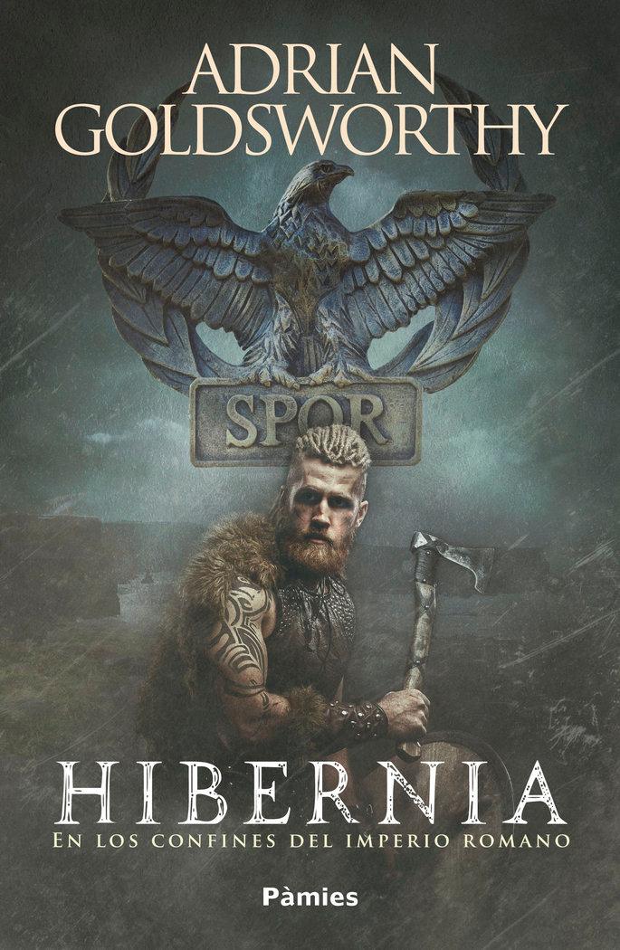 Vorderes Coverbild Hibernia : en los confines del Imperio romano