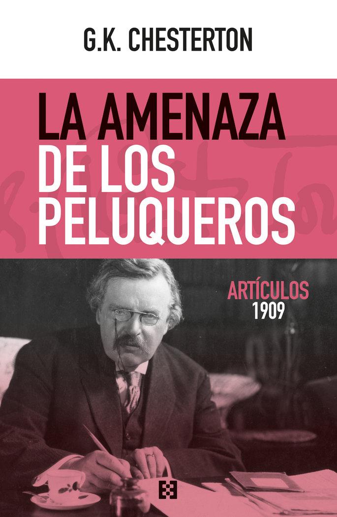 Vorderes Coverbild AMENAZA DE LOS PELUQUEROS, LA (ARTICULOS 1909)