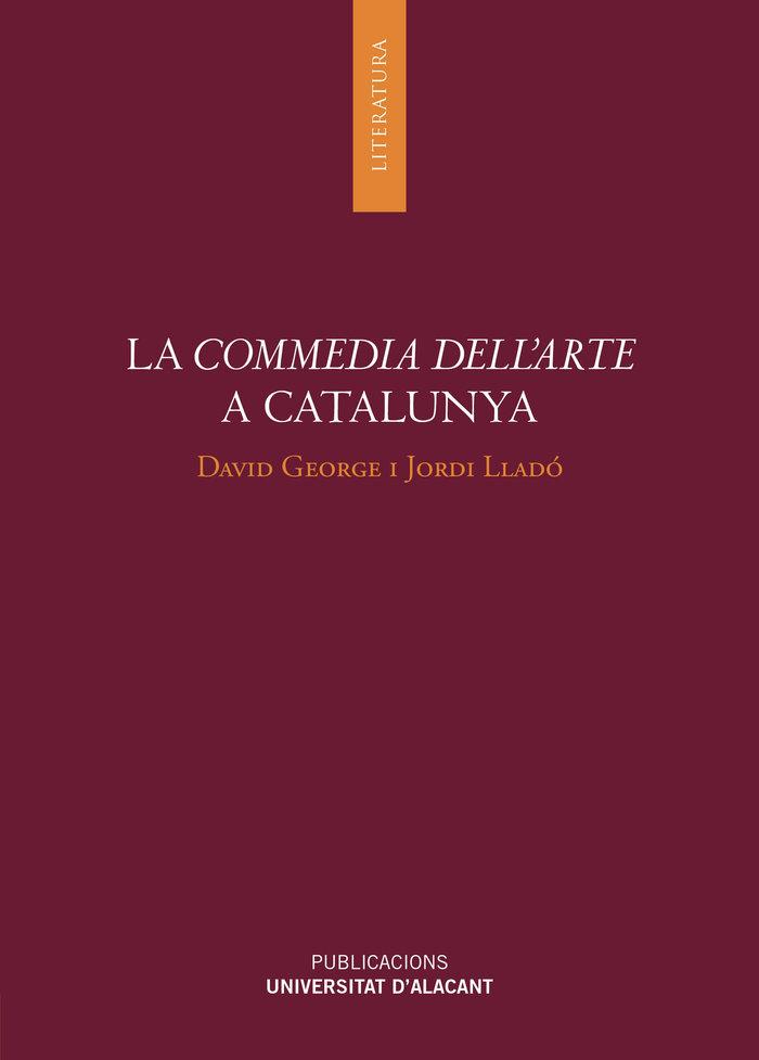 Vorderes Coverbild La commedia dell'arte a Catalunya