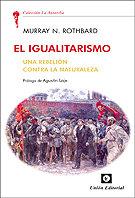 Vorderes Coverbild El igualitarismo : una rebelión contra la naturaleza