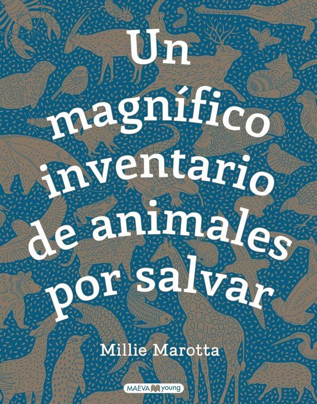 Vorderes Coverbild Un magnífico inventario de animales por salvar : ¿qué puedes hacer tú para ayudarles?