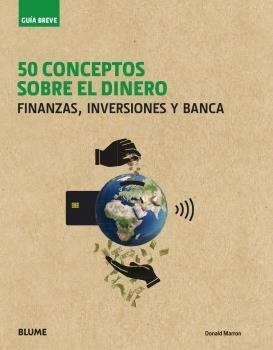 Vorderes Coverbild Conceptos sobre el dinero : finanzas, inversiones y banca