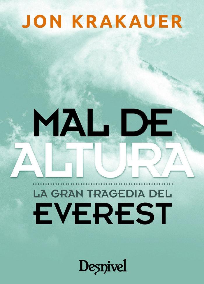 Vorderes Coverbild Mal de altura : la gran tragedia del Everest