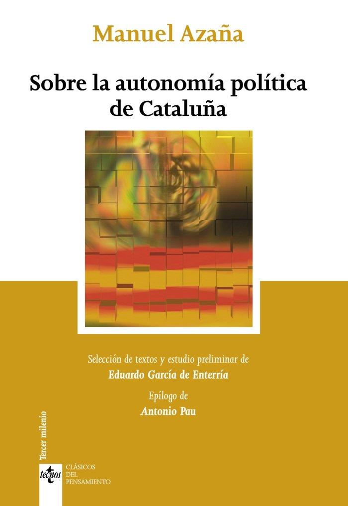 Vorderes Coverbild Sobre la autonomía política de Cataluña