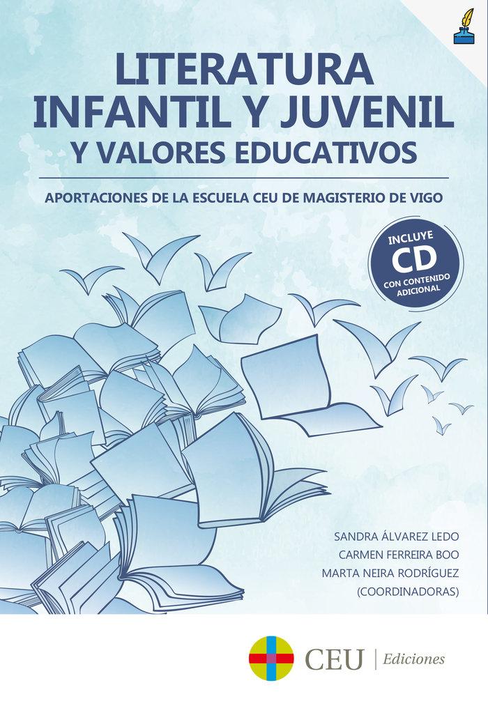 Vorderes Coverbild Literatura infantil y juvenil y valores : aportaciones de la Escuela CEU de Magisterio de Vigo