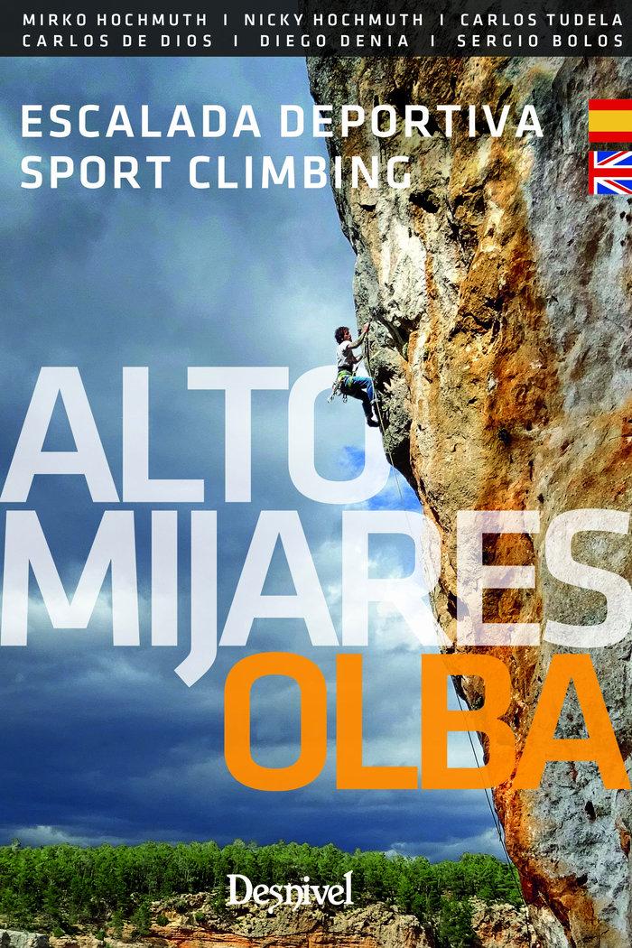 Vorderes Coverbild Alto Mijares - Olba : escalada deportiva