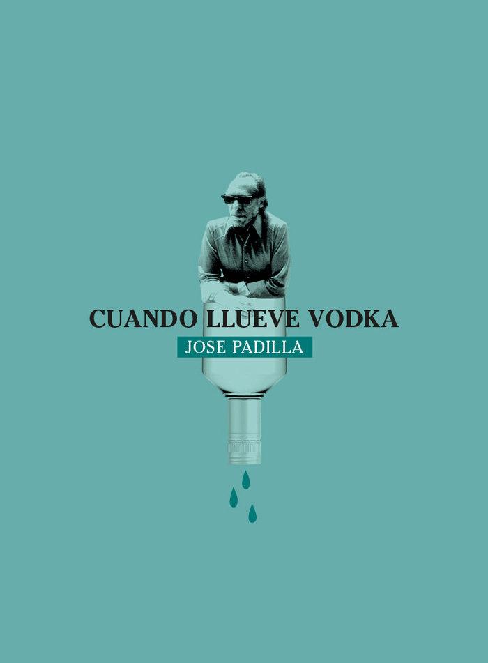 Vorderes Coverbild Cuando llueve vodka