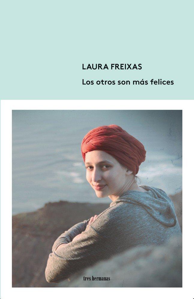 Vorderes Coverbild Los otros son más felices