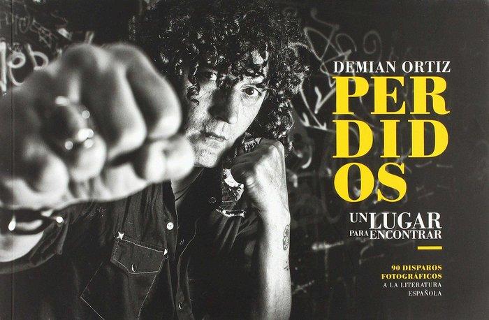 Vorderes Coverbild Perdidos. Un lugar para encontrar.: 90 Disparos Fotográficos a la Literatura Española