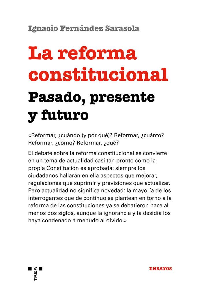 Vorderes Coverbild La reforma constitucional : pasado, presente y futuro