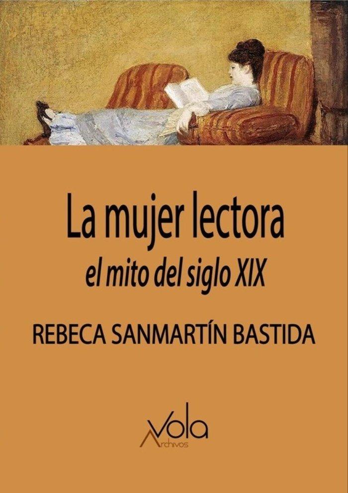 Vorderes Coverbild La mujer lectora : el mito del siglo XIX