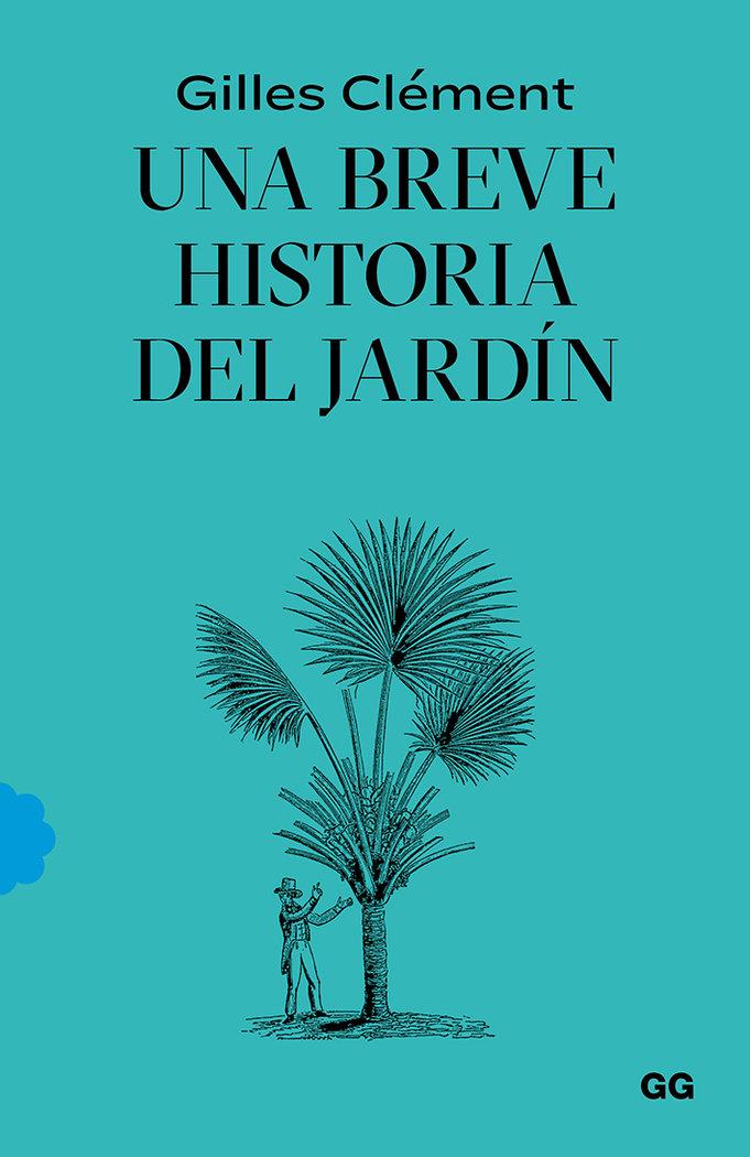 Vorderes Coverbild Una breve historia del jardín