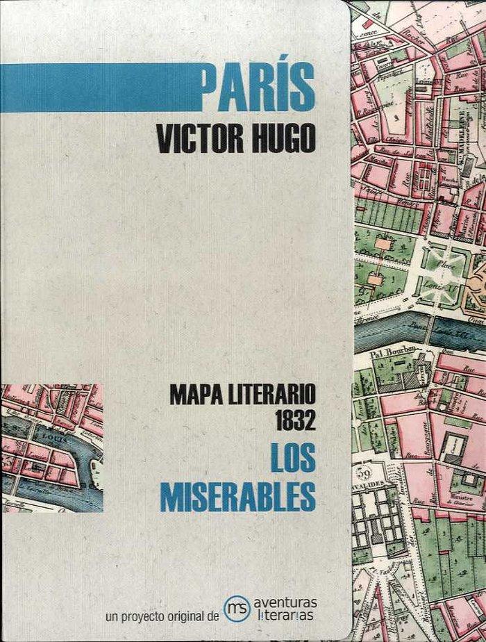 Vorderes Coverbild Los miserables: Mapa literario París 1832