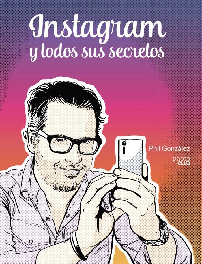 Vorderes Coverbild Instagram y todos sus secretos