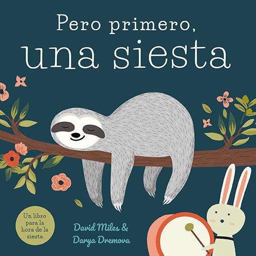 Vorderes Coverbild Pero primero, una siesta