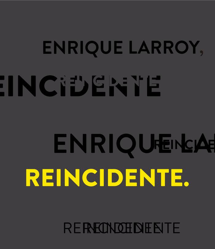 Vorderes Coverbild Enrique Larroy, Reincidente