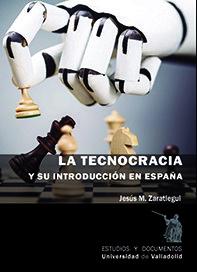 Vorderes Coverbild La tecnocracia y su introducción en España