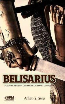 Vorderes Coverbild Belisarius : magister militum del Imperio romano de Oriente