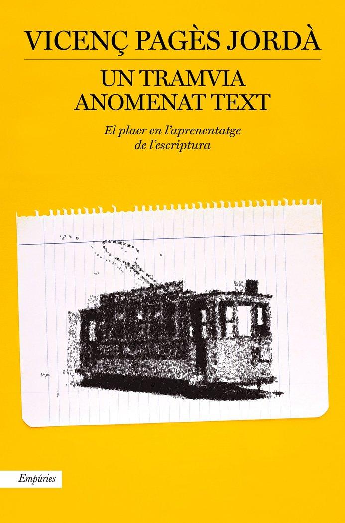 Vorderes Coverbild Un tramvia anomenat text