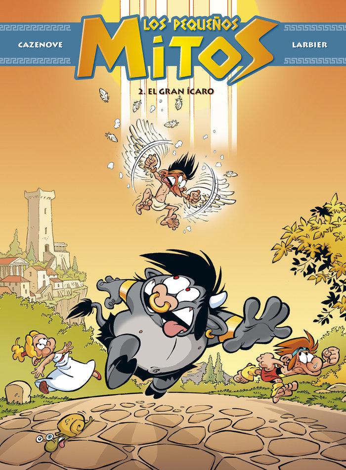 Vorderes Coverbild Los pequeños mitos. El gran Ícaro