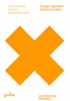 Vorderes Coverbild Giorgio Agamben : política sin obra