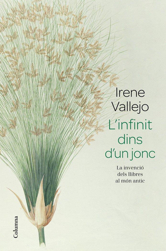 Vorderes Coverbild L'infinit dins d'un jonc : La invenció dels llibres al món antic