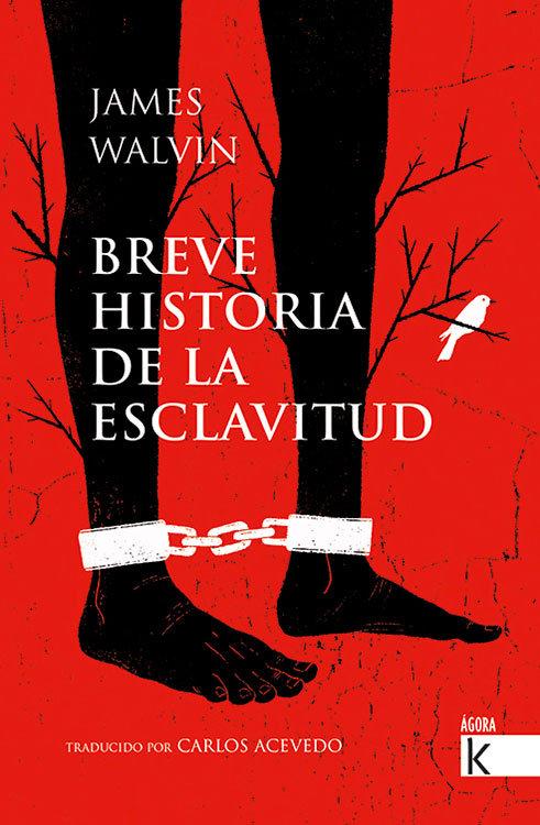 Vorderes Coverbild Breve Historia de la Esclavitud