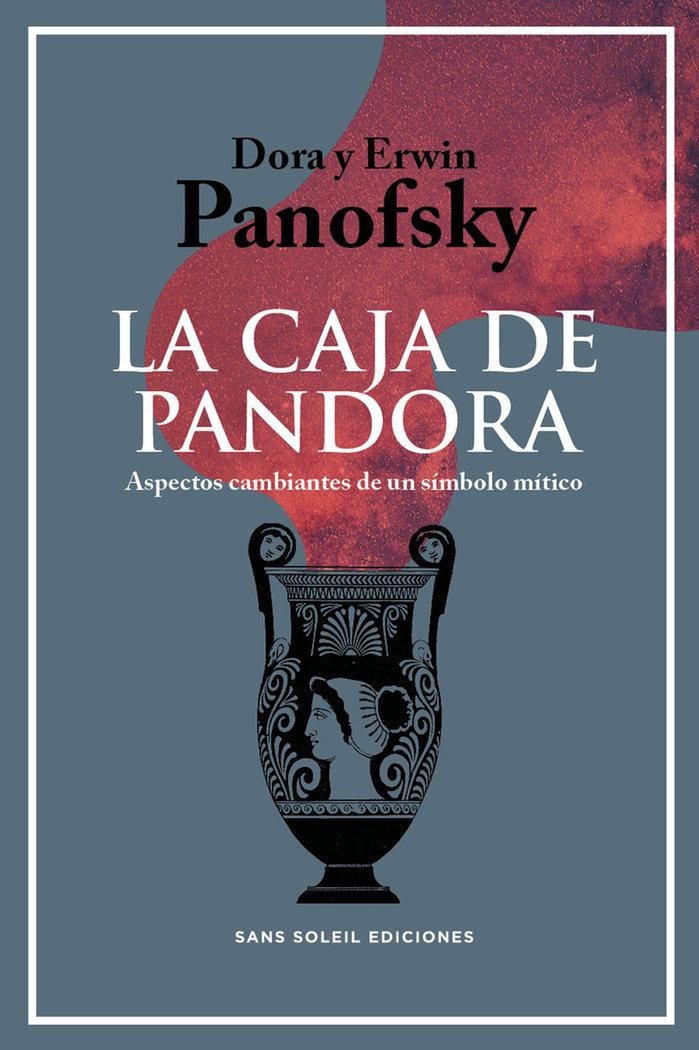 Vorderes Coverbild La caja de Pandora : aspectos cambiantes de un símbolo mítico