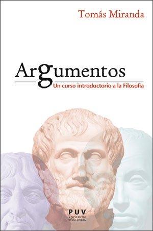 Vorderes Coverbild Argumentos : un curso introductorio a la filosofía