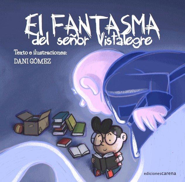 Vorderes Coverbild El fantasma del señor Vistalegre
