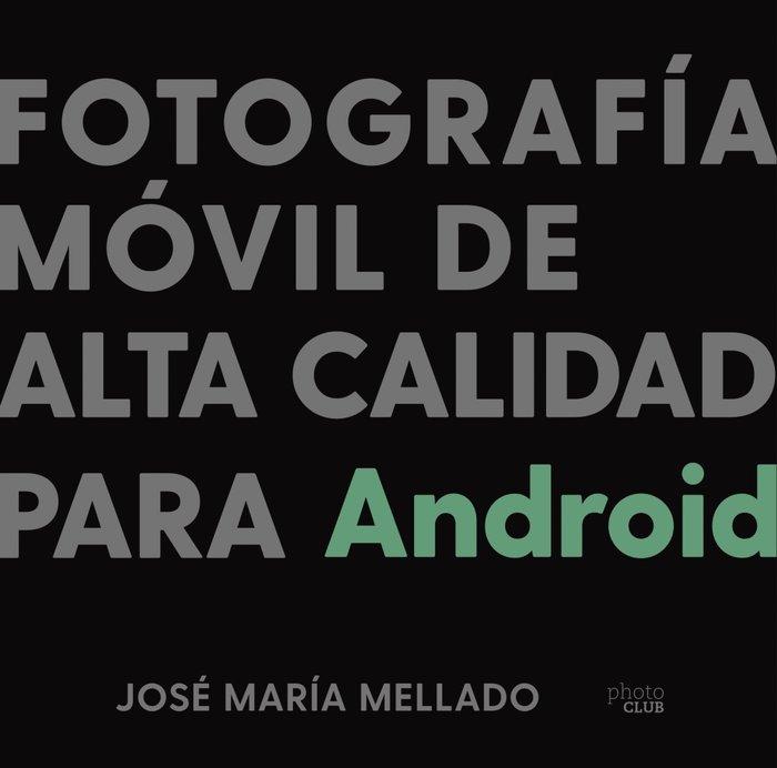 Vorderes Coverbild Fotografía móvil de alta calidad para Android