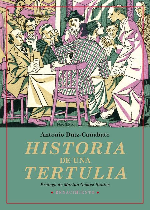 Vorderes Coverbild Historia de una tertulia