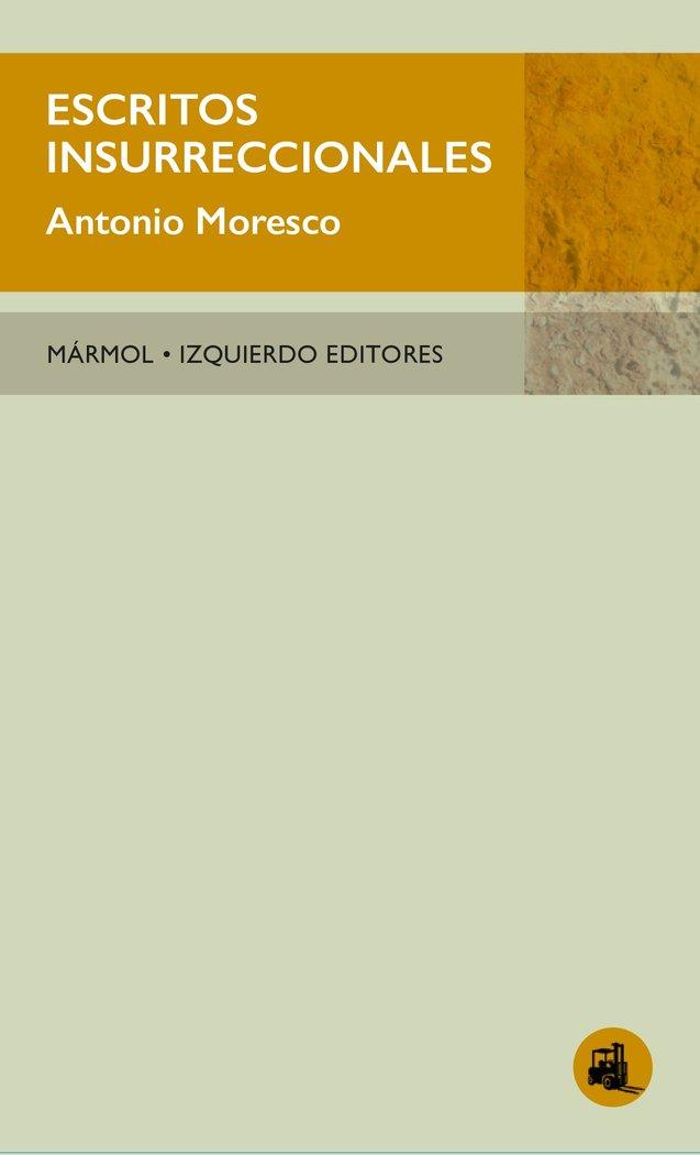 Vorderes Coverbild Escritos insurreccionales