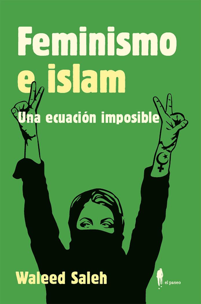 Vorderes Coverbild FEMINISMO E ISLAM. Una ecuación imposible