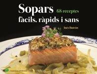 Vorderes Coverbild Sopars fàcils, ràpids i sans : 68 receptes
